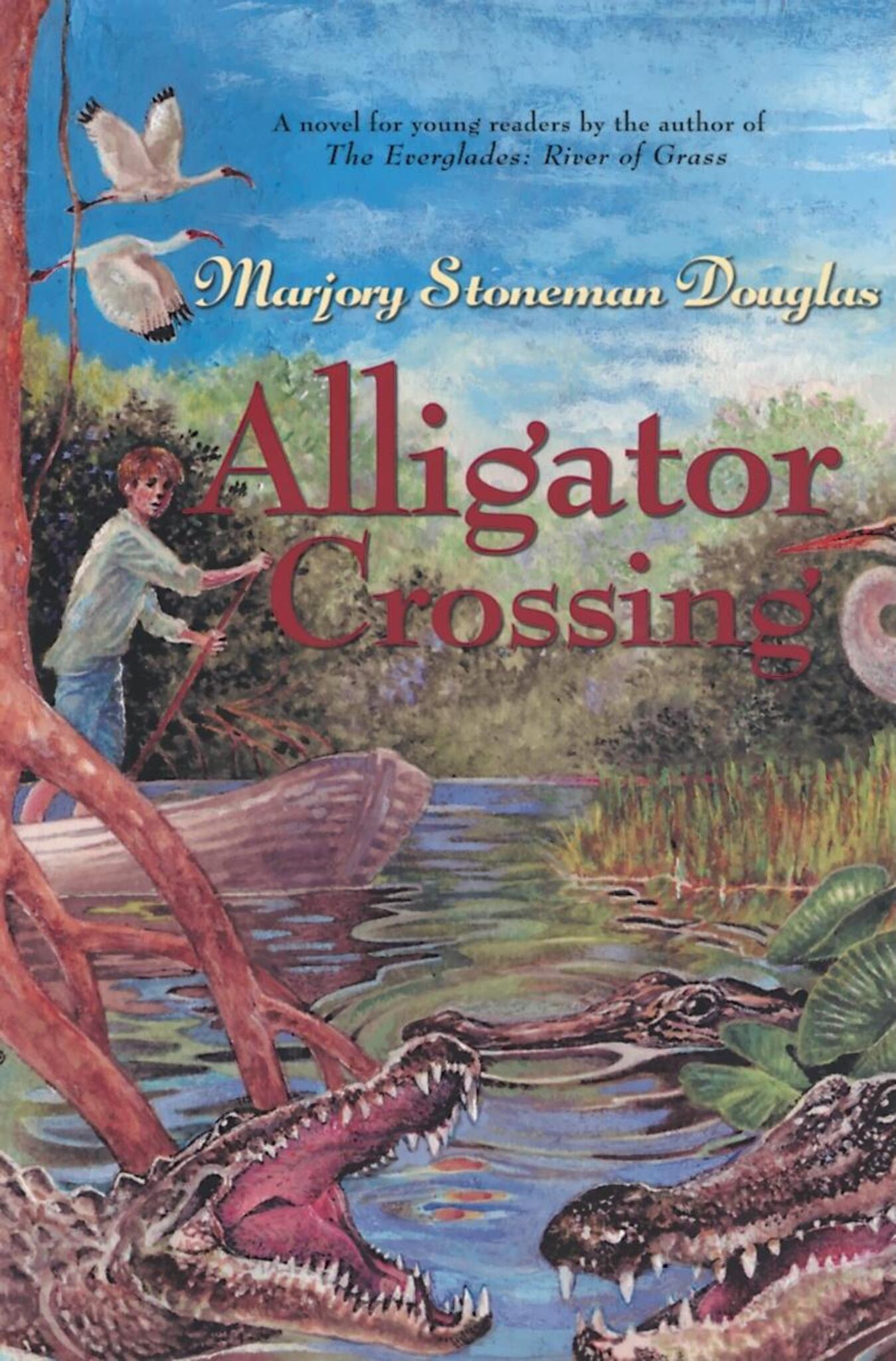 Cover image for Alligator Crossing ISBN 9781571316448